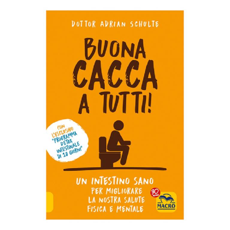 BUONA CACCA A TUTTI LIBRO