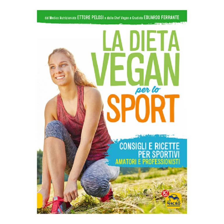 DIETA VEGAN PER LO SPORT LIBRO
